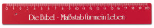 Lineal: Die Bibel - Massstab für mein Leben (rot)