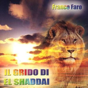 Franco Faro - Il grido di El Shaddai