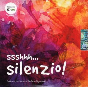 Stefano Rigamonti - ssshhh... silenzio!