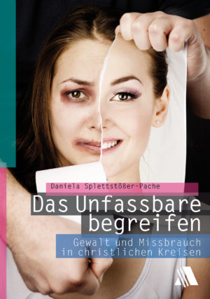 Daniela Splettstösser-Pache - Das Unfassbare begreifen