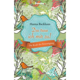 Hanna Backhaus - Das traue ich mir zu!