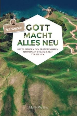 Marlin Watling - Gott macht alles neu