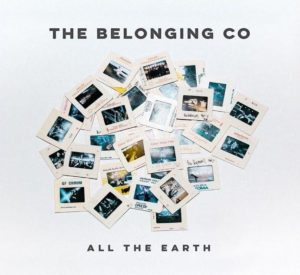 The Belonging Co - All The Earth (2CD)