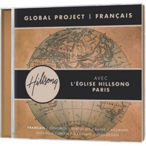 Hillsong - Global Project: Francais (Französisch)