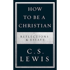 C. S. Lewis - How To Pray Christian
