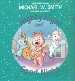 Michael Smith - Nighty Night and Good Night