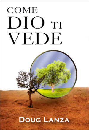 Doug Lanza - Come Dio ti vede