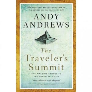 Andy Andrews - The Traveler's Summit