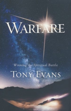 Tony Evans - Warfare