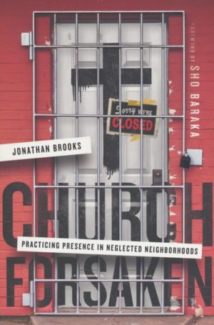 Jonathan Brooks - Church Forsaken