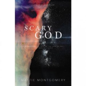 Mattie Montgomery - Scary God