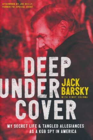 Jack Barsky - Deep Undercover