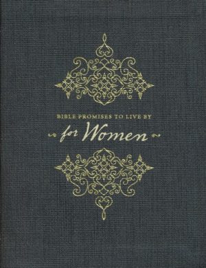 Katherine J. Butler, Ronald A. Beers - Bible Promises to Live By for Women