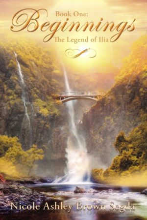 Nicole Ashley Brown Segda - Book One: Beginnings