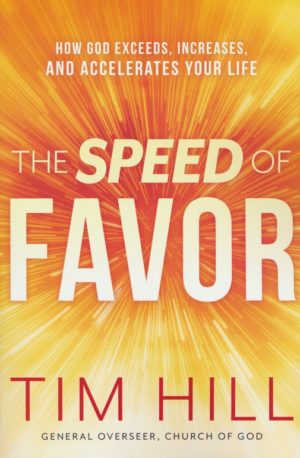Tim Hill - The Speed of Favor