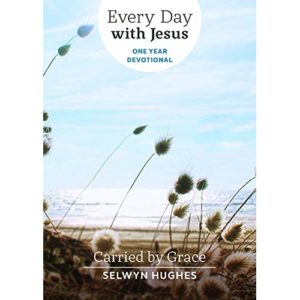 Selwyn Hunghes - Carried by Grace