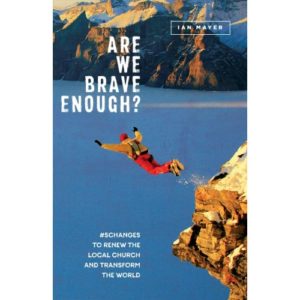 Ian Mayer - Are We Brave Wnough
