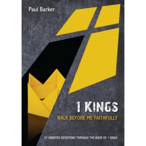 Paul Barker - 1 KINGS