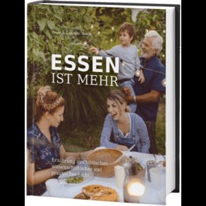 Peter, Gabrielle Prock -  Essen ist mehr