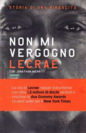 LeCrae Moore , Jonathan Merritt - Non mi vergogno + DVD La croce