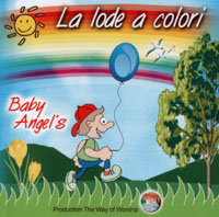 Baby Angels - La lode a colori