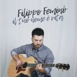 Filippo Feminò - Il tuo nome è vita