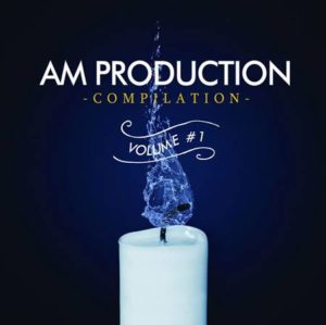 AM Production Compilation - Volume 1