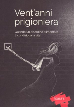 Isaura - Vent'anni prigioniera + CD IntimaMe