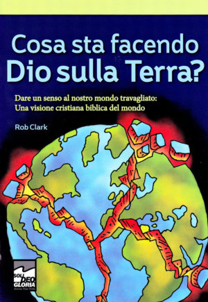 Rob Clark - Cosa sta facendo Dio sulla terra?