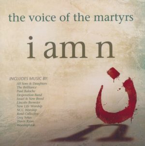 The Voice of the Martyrs - I am n