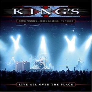 King's X - Live All Over the Place