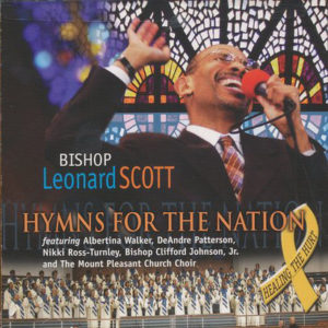 Bishop Leonard Scott - Hymns for the Nation: Reissued (2CD)