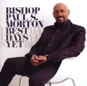 Paul Morton - Best Days Yet