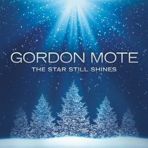Gordon Mote - The Star Still Shines