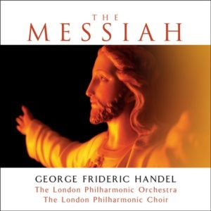 London Philharmonic Orchestra & Choir - The Messiah: Platinum