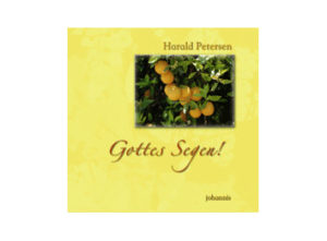 Harald Petersen - Gottes Segen!