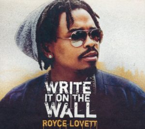 Royce Lovett - Write It on the Wall
