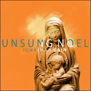 Jonathan Cain - Unsung Noel
