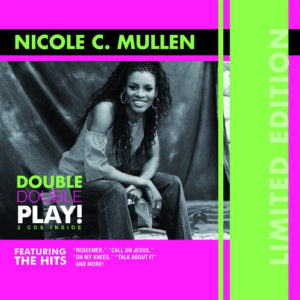 Nicole C. Mullen - The Hits (2CD)