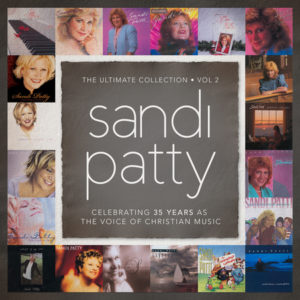 Sandi Patty - The Ultimate Collection Vol. 2: Celebrating 35 Years