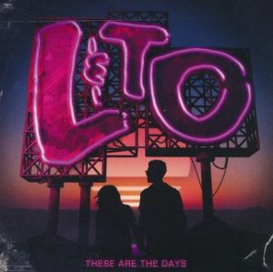 Love & the Outcome - These Are The Days