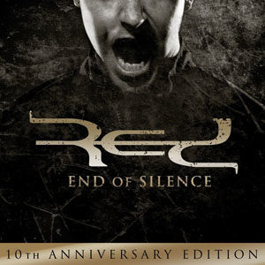 Red - End of Silence: 10-Year Anniversary