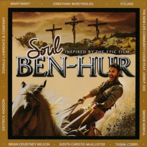 Ben-Hur - Soul: Inspired by the Epic Film