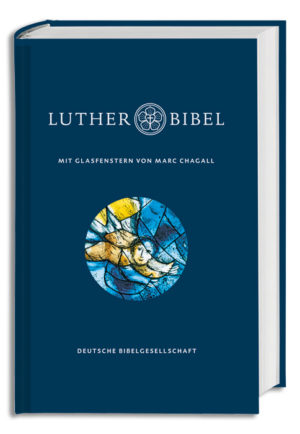 Lutherbibel 2017 Standardausgabe Marc Chagall
