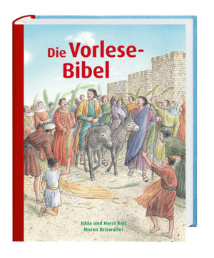 Horst Keil, Edda Keil - Die Vorlese-Bibel