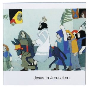 Kees de Kort - Was uns die Bibel erzählt: Jesus in Jerusalem