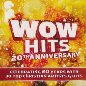 WOW Hits 20th Anniversary (2CD)