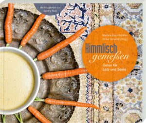 Martina Baur-Schäfer, Ulrike Verworld, Sandra Theen - Himmlisch geniessen
