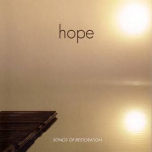 Larry Hall - Hope: Songs Of Restoration