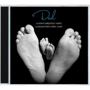 Dad: A Son's Greatest Hero. A Daughter's First Love